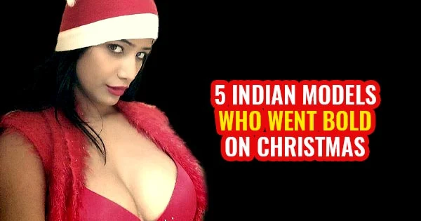 5 Indian models who went bold on Christmas – see photos and videos.